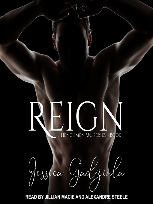 Title details for Reign by Jessica Gadziala - Available